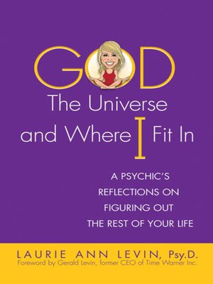 cover image of God, the Universe, and Where I Fit In